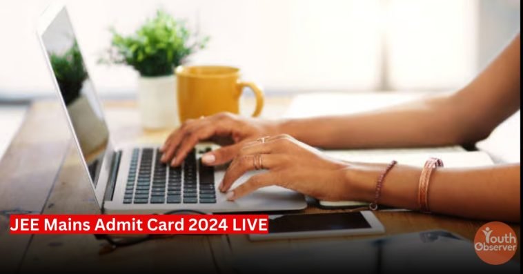JEE Mains 2024: Admit Card Release Date 1 JEE Mains 2024 Admit Card