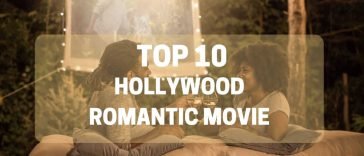 Hollywood Romantic Movies