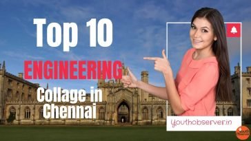 Top 10 Engineering Colleges In Chennai