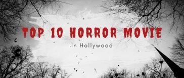 Top 10 Hollywood Horror Movies