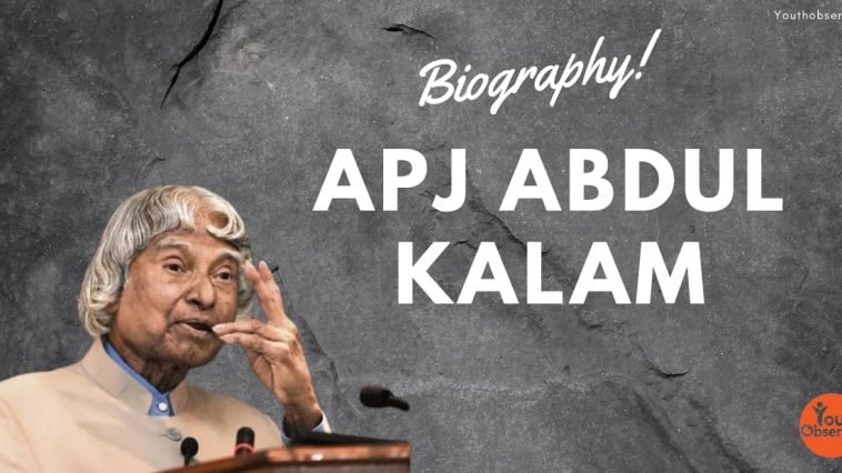 Dr. APJ Abdul Kalam's Biography