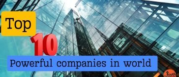 Powerful Companies in The World
