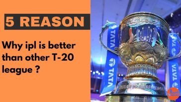 5 Reasons Why IPL Is Better Than Other T20