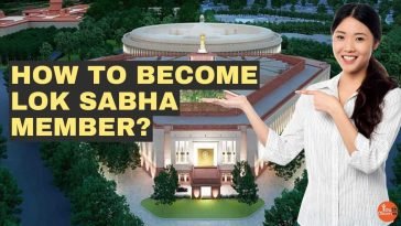 How To Become a Lok Sabha Member