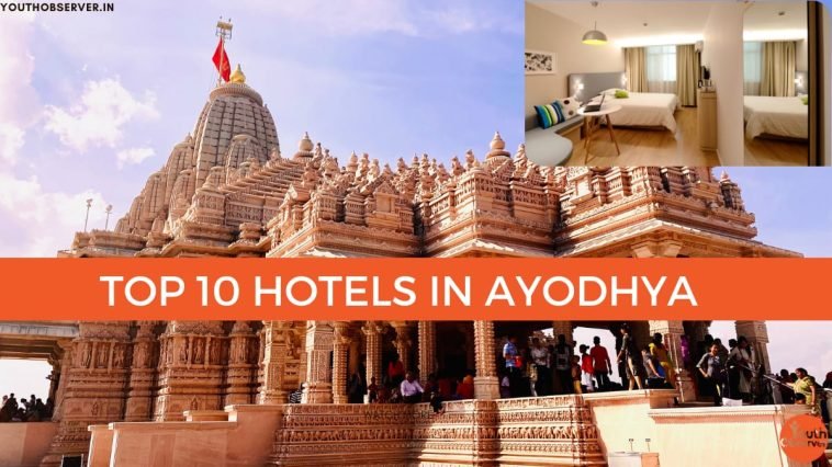 Top 10 Hotels in Ayodhya: Plan Your Stay Here 1 Top 10 Hotels in Ayodhya