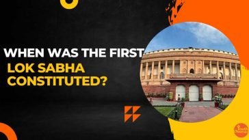 When Was The First Lok Sabha Constituted